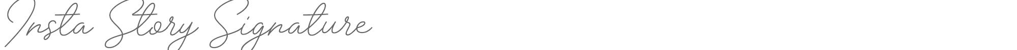 Insta Story Signature Insta Story Signature.ttf font preview